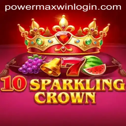 10SparklingCrown: A New Era of Gaming with PowerMaxWin