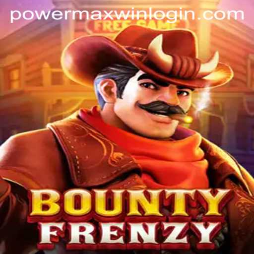 Exploring BountyFrenzy: The Ultimate Gaming Experience with PowerMaxWin