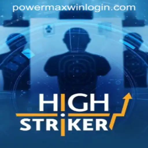 HighStriker: Unleash Your Power with PowerMaxWin in the Ultimate Gaming Experience