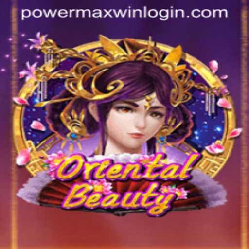Exploring the Magic of OrientalBeauty: Unleashing the PowerMaxWin