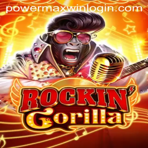RockinGorilla: A Powerhouse Gaming Experience With PowerMaxWin